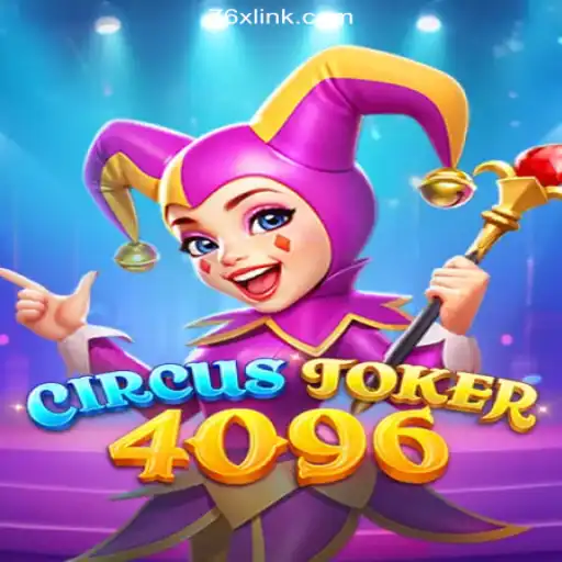 CircusJoker4096: Dive into the World of Exciting Gameplay on 76X.COM
