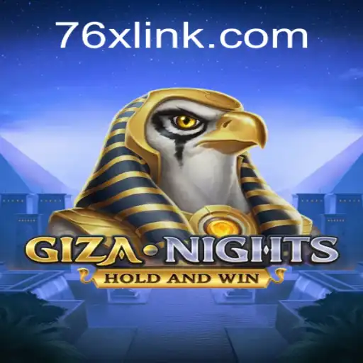 Discover the Thrills of GizaNights on the 76X.COM Platform