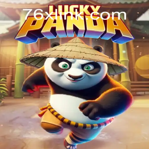 Exploring the Exciting World of LuckyPanda on 76X.COM