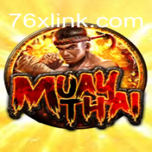 Discover the Exhilarating World of MuayThai on 76X.COM Platform: The Oficial Slots Brasil #1